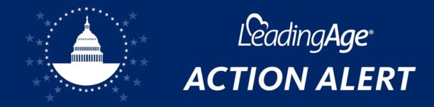 LeadingAge Action Alert